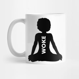 Afro Woman, Woke, Meditation, African, Black Lives Mug